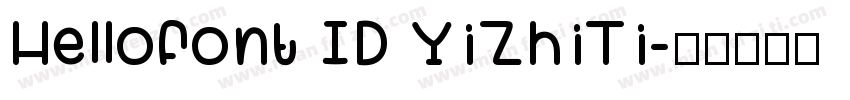 Hellofont ID YiZhiTi字体转换